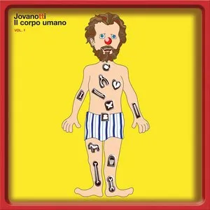 Pochette de Il corpo umano, Vol. 1 de Jovanotti