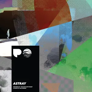 Pochette de Astray (Inspired by ‘The Outlaw Ocean’ a book by Ian Urbina) de Poldoore