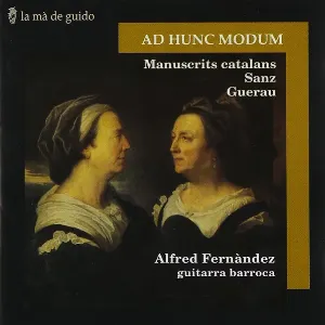 Pochette de Ad Hunc Modum (Manuscrits Catalans, Sanz, Guerau) de Gaspar Sanz
