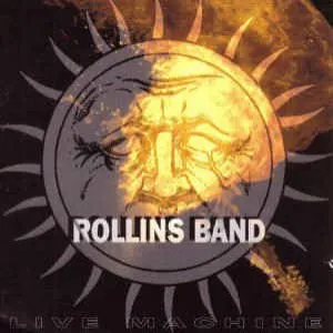 Pochette de Live Machine de Rollins Band