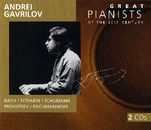Pochette Great Pianists of the 20th Century, Volume 31: Andrei Gavrilov