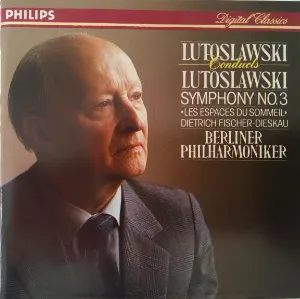 Pochette Lutoslawski conducts Lutoslawski: Symphony no. 3 / Les Espaces du Sommeil