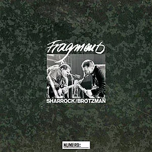 Pochette de Fragments de Peter Brötzmann