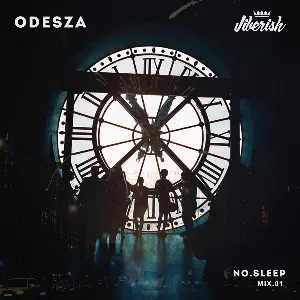 Pochette de NO.SLEEP 01 de ODESZA