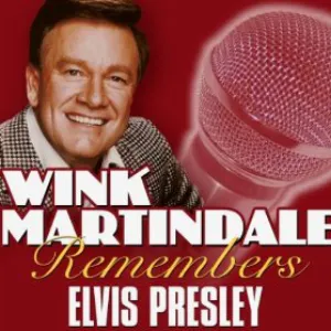 Pochette Wink Martindale Remembers Elvis Presley