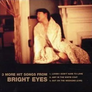 Pochette 3 More Hit Songs From Bright Eyes