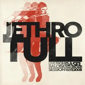 Pochette de Live From Baloise Session Basel 15/11/2008 de Jethro Tull