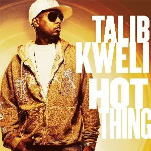 Pochette de Hot Thing de Talib Kweli