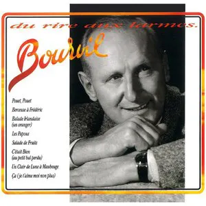 Pochette de Du rire aux larmes de Bourvil