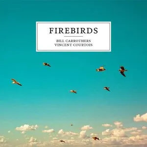 Pochette de Firebirds de Vincent Courtois