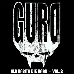 Pochette de Old Habits Die Hard, Vol. 2 de Gurd