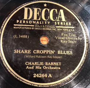 Pochette de Share Croppin' Blues / Desert Sands de Charlie Barnet and His Orchestra