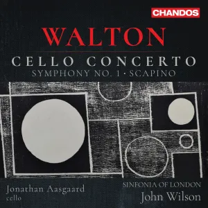 Pochette de Cello Concerto / Symphony no. 1 / Scapino de Sinfonia of London - John Wilson - William Walton