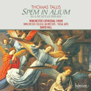 Pochette de Spem in alium de David Hill - Thomas Tallis - Winchester Cathedral Choir
