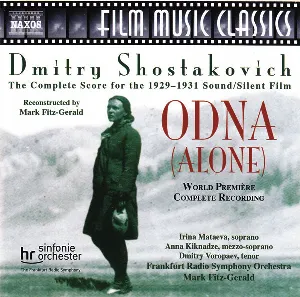 Pochette Odna (Alone) (The Complete Score For The 1929-1931 Sound/Silent Film)