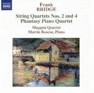 Pochette de String Quartets nos. 2 and 4 / Phantasy Piano Quartet de Frank Bridge