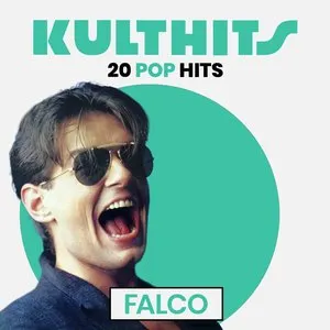 Pochette de KULTHITS: Falco - 20 Pop Hits de Falco