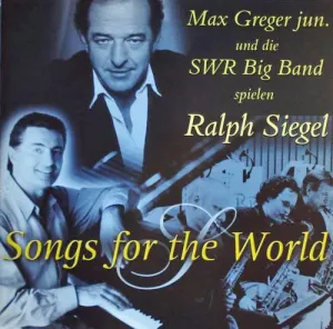Pochette de Songs for the World de SWR Big Band