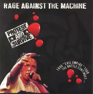 Pochette de Protest And Survive de Rage Against the Machine
