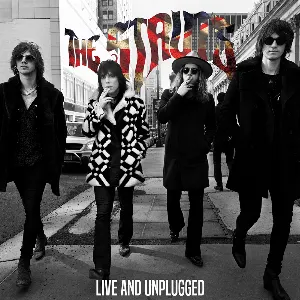 Pochette de Live and Unplugged de The Struts