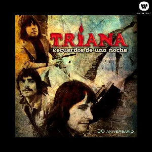 Pochette de Recuerdos de una noche: 30 aniversario de Triana