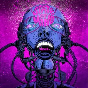 Pochette de Shout de State of Mind