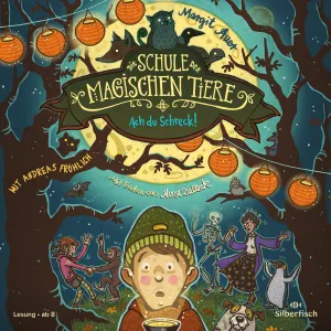 Pochette de Die Schule der magischen Tiere 14: Ach du Schreck! de Andreas Fröhlich - Margit Auer