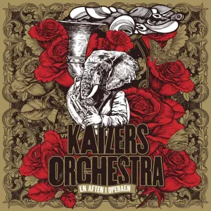 Pochette de En Aften I Operaen de Kaizers Orchestra