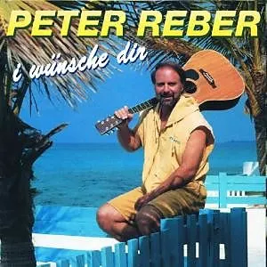 Pochette de I wünsche Dir de Peter Reber