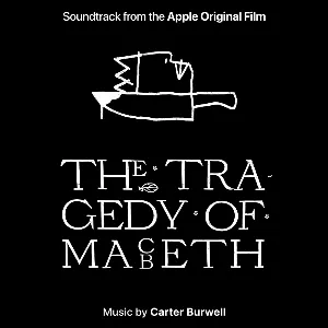 Pochette The Tragedy of Macbeth: Soundtrack from the Apple Original Film