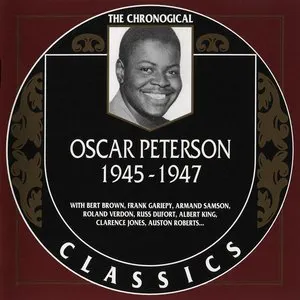 Pochette The Chronological Classics: Oscar Peterson 1945-1947