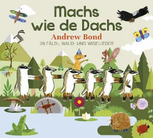 Pochette de Machs wie de Dachs de Andrew Bond