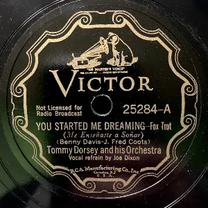 Pochette de You Started Me Dreaming / Robins and Roses de Tommy Dorsey and His Orchestra