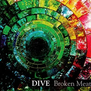 Pochette de Broken Meat de Dive