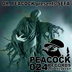 Pochette de Bad Dreams EP de Dr. Peacock - Sefa