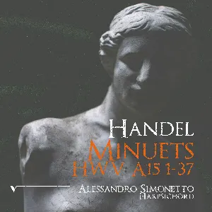 Pochette de Handel - 37 Minuets, HWV A15 de George Frideric Handel - Alessandro Simonetto