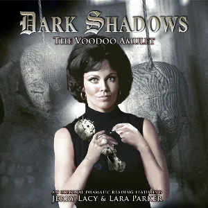 Pochette de Dark Shadows: The Voodoo Amulet de Lizzie Hopley