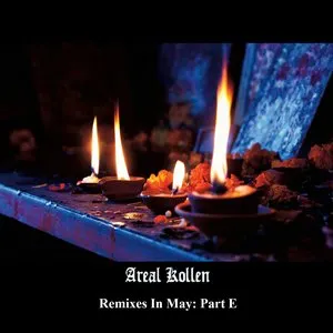 Pochette de Remixes in May: Part E de Areal Kollen