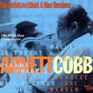 Pochette de The Definitive Black and Blue Sessions de Arnett Cobb
