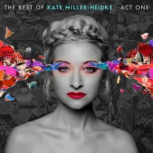 Pochette de The Best of Kate Miller-Heidke: Act One de Kate Miller‐Heidke