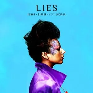 Pochette de Lies de KSHMR
