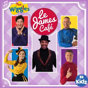 Pochette de Le James Café de The Wiggles