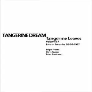 Pochette 1977‐04‐08: Tangerine Leaves, Volume 57: Toronto 1977