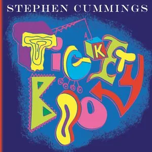 Pochette de Tickety Boo de Stephen Cummings