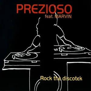 Pochette de Rock the Discothek de Prezioso feat. Marvin