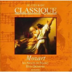 Pochette Au cœur du classique 35: Mozart - Les Noces De Figaro - Don Giovanni (Extraits)