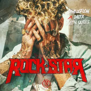 Pochette de Rockstar (Spanish version) de Dalex - Dímelo Flow - Justin Quiles