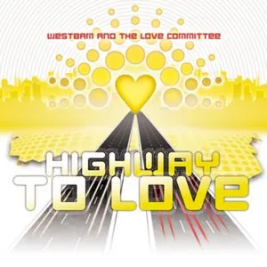 Pochette de Highway to Love de WestBam
