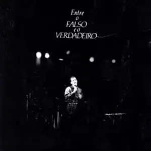 Pochette de Entre O Falso E O Verdadeiro de Marcos Góes