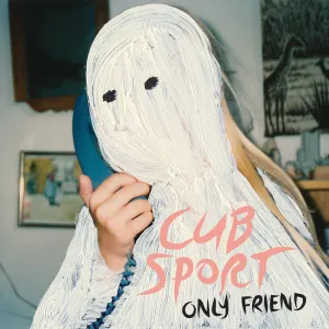 Pochette de Only Friends de Cub Sport